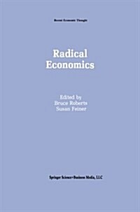 Radical Economics (Paperback)