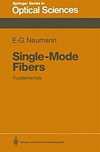 Single-Mode Fibers: Fundamentals (Paperback, Softcover Repri)