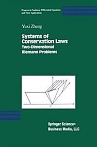 Systems of Conservation Laws: Two-Dimensional Riemann Problems (Paperback, Softcover Repri)