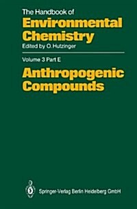 Anthropogenic Compounds (Paperback)