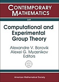 Computational And Experimental Group Theory (Paperback)