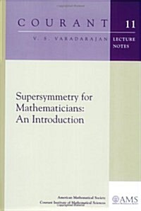 Supersymmetry For Mathematicians (Paperback)