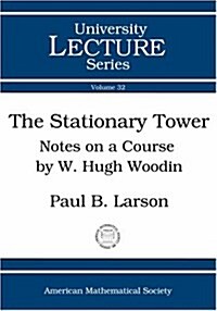 The Stationary Tower (Paperback)