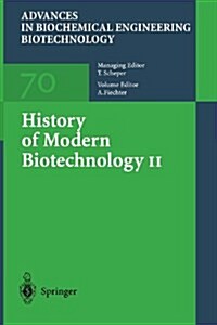 History of Modern Biotechnology II (Paperback)