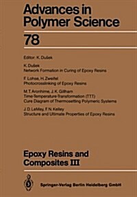 Epoxy Resins and Composites III (Paperback)