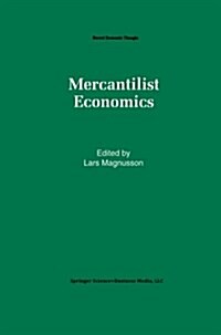 Mercantilist Economics (Paperback)