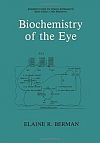 Biochemistry of the Eye (Paperback, Softcover Repri)