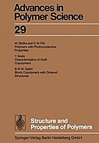 Structure and Properties of Polymers (Paperback)