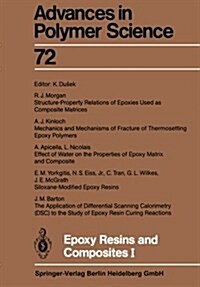 Epoxy Resins and Composites I (Paperback)