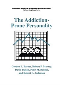 The Addiction-Prone Personality (Paperback)