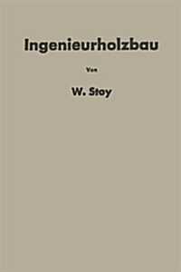 Ingenieurholzbau (Paperback, Softcover Repri)