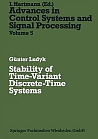 Stability of Time-variant Discrete-time Systems (Paperback)
