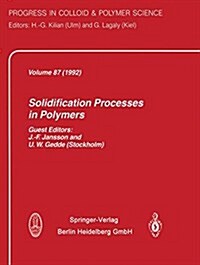 Solidification Processes in Polymers (Paperback, Softcover Repri)