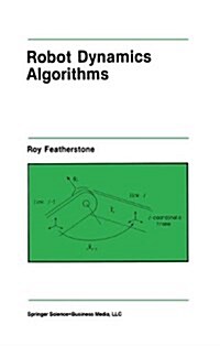 Robot Dynamics Algorithms (Paperback, Softcover Repri)