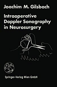 Intraoperative Doppler Sonography in Neurosurgery (Paperback, Spiral)