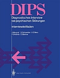 Dips Diagnostisches Interview Bei Psychischen Storungen: Interviewleitfaden (Paperback, 1991)