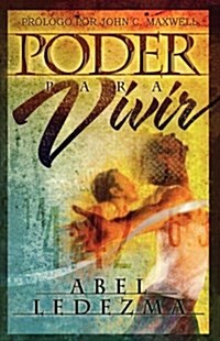 Poder Para Vivir (Paperback)