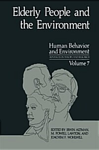 Elderly People and the Environment (Paperback, Softcover Repri)