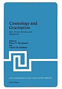 Cosmology and Gravitation: Spin, Torsion, Rotation, and Supergravity (Paperback, Softcover Repri)