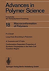 Advances in Polymer Science: Fortschritte Der Hochpolymeren-Forschung (Paperback, Softcover Repri)