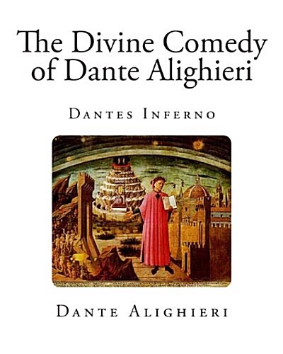 The Divine Comedy of Dante Alighieri (Paperback)