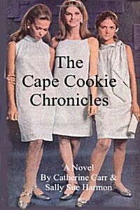 The Cape Cookie Chronicles (Paperback)