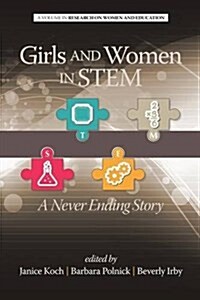 Girls and Women in Stem: A Never Ending Story (Paperback)