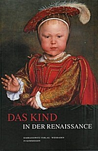 Das Kind in Der Renaissance (Hardcover)