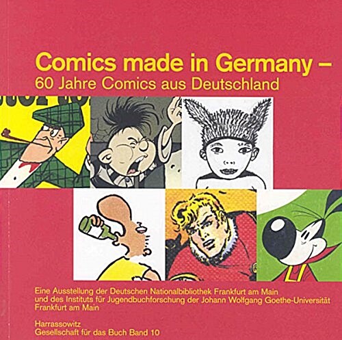 Comics Made in Germany /60 Jahre Comics Aus Deutschland (Paperback, 2nd)