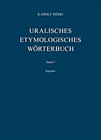 Uralisches Etymologisches Worterbuch: Register (Paperback)