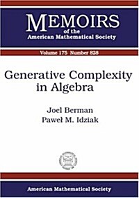 Generative Complexity In Algebra (Paperback)