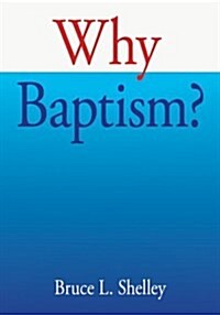 Why Baptism (Paperback, Prepack)