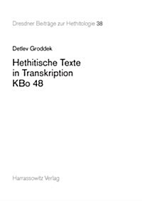 Hethitische Texte in Transkription Kbo 48 (Paperback)