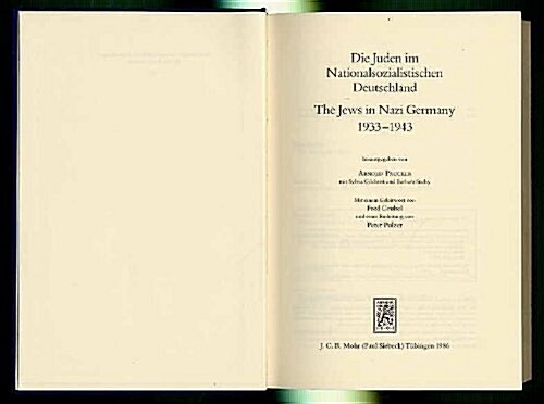 Die Juden Im Nationalsozialistischen Deutschland 1933-1943 /The Jews in Nazi Germany 1933-1943 (Hardcover)