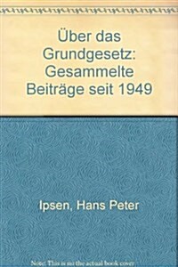 Uber Das Grundgesetz (Hardcover)