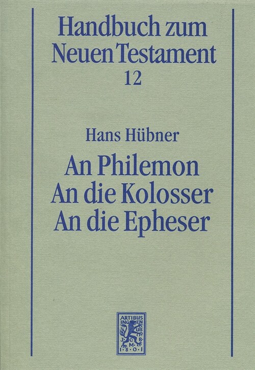 An N Philemon. an Die Kolosser. an Die Epheser (Hardcover)