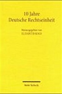 10 Jahre Deutsche Rechtseinheit (Paperback)