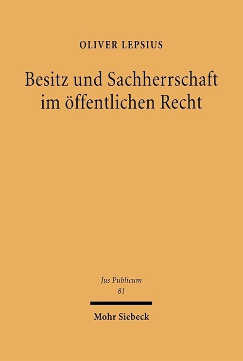 Besitz Und Sachherrschaft Im Offentlichen Recht (Hardcover)