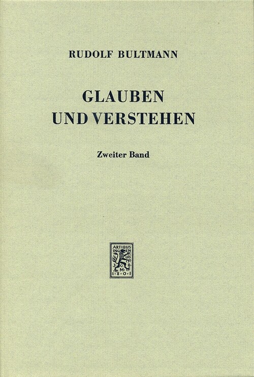 Glauben Und Verstehen: Gesammelte Aufsatze. Band 2 (Hardcover, 5, Revised)