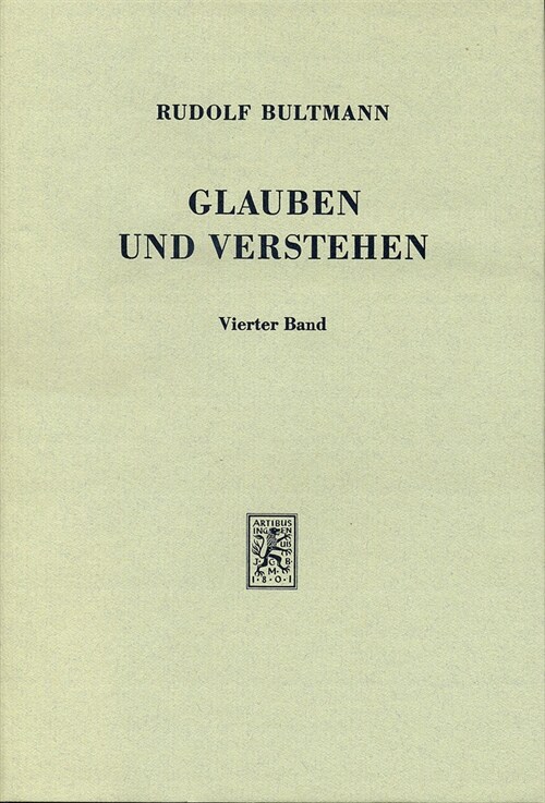 Glauben Und Verstehen: Gesammelte Aufsatze (Hardcover, 4, Revised)