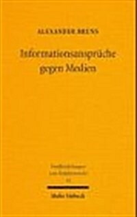 Informationsanspruche Im Medienpersonlichkeitsrecht (Paperback)