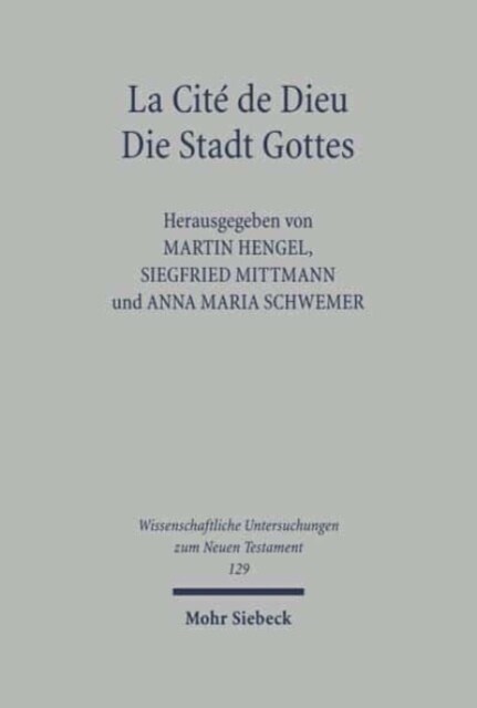 La Cite De Dieu / Die Stadt Gottes (Hardcover)