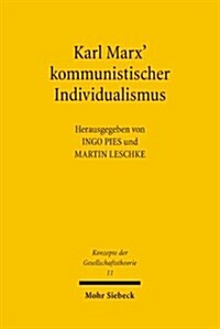 Karl Marx Kommunistischer Individualismus (Paperback)