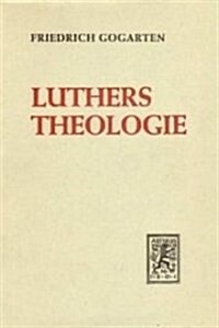 Luthers Theologie (Hardcover)