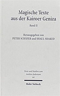 Magische Texte Aus Der Kairoer Geniza: Band 2 (Hardcover)