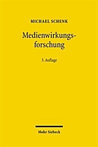 Medienwirkungsforschung (Paperback, 3, Revised)