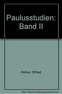 Paulusstudien: Band II (Hardcover)