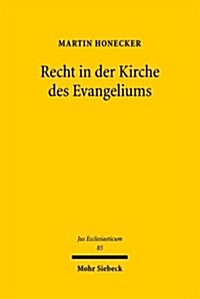 Recht in Der Kirche Des Evangeliums (Hardcover)