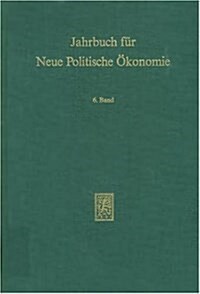 Jahrbuch Fur Neue Politische Okonomie: Band 15: Vom Hoheitsstaat Zum Konsensualstaat: Neue Formen Der Kooperation Zwischen Staat Und Privaten (Hardcover)