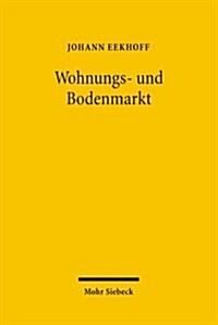 Wohnungs- Und Bodenmarkt (Paperback, 2, Revised)